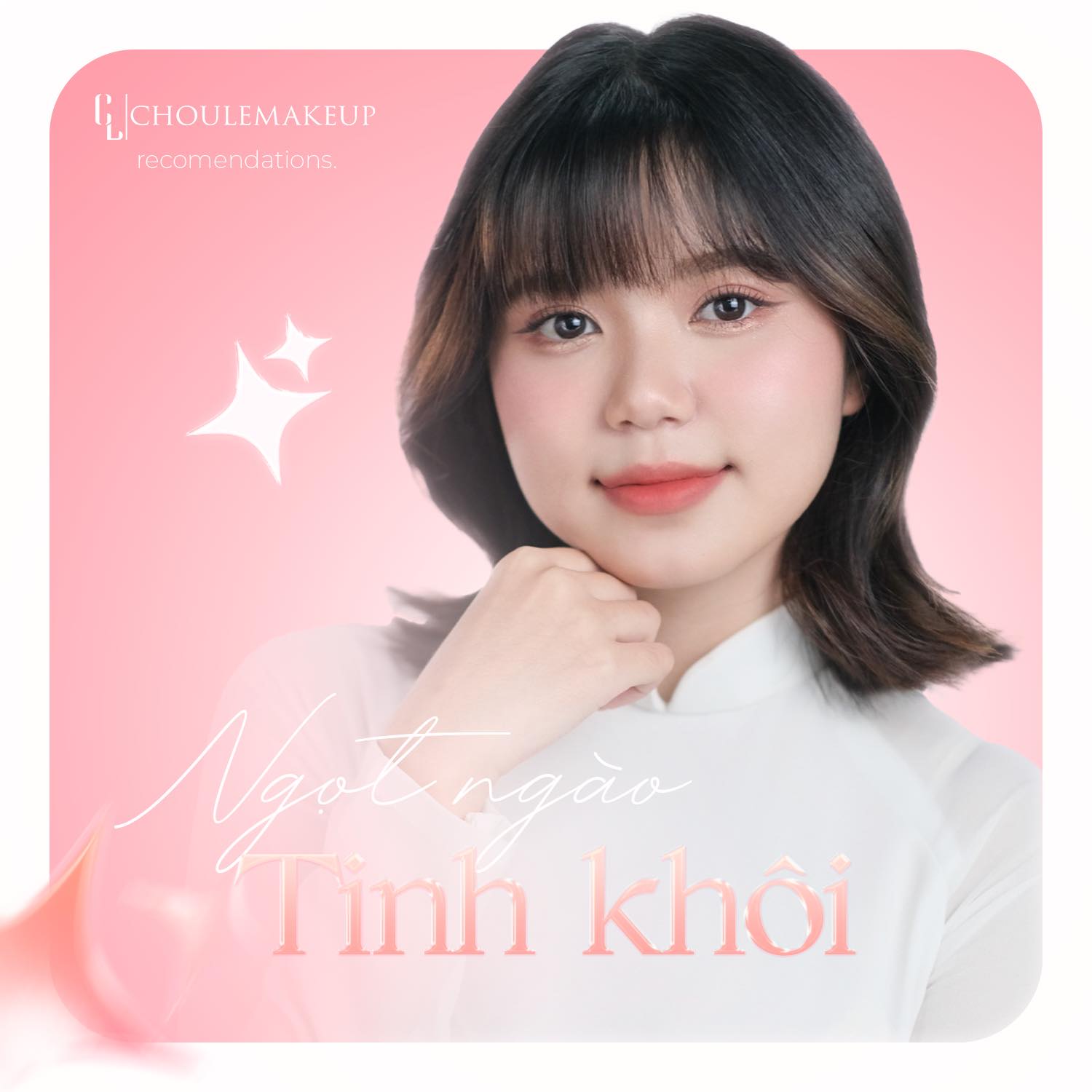 choule makeup trang điểm kỷ yếu layout makeup tinh khôi