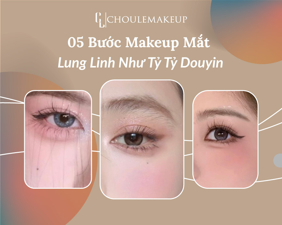 choule makeup trang điểm douyin makeup mắt