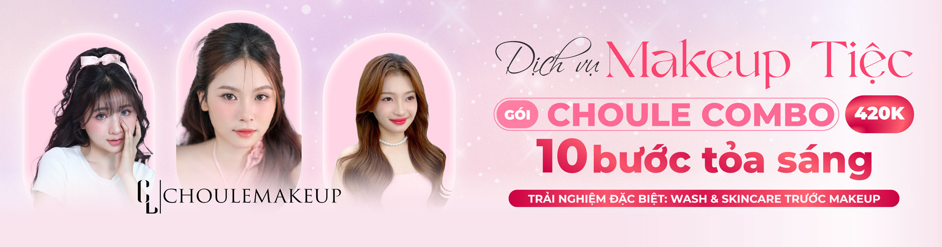 choule makeup trang điểm tiệc choule combo banner website